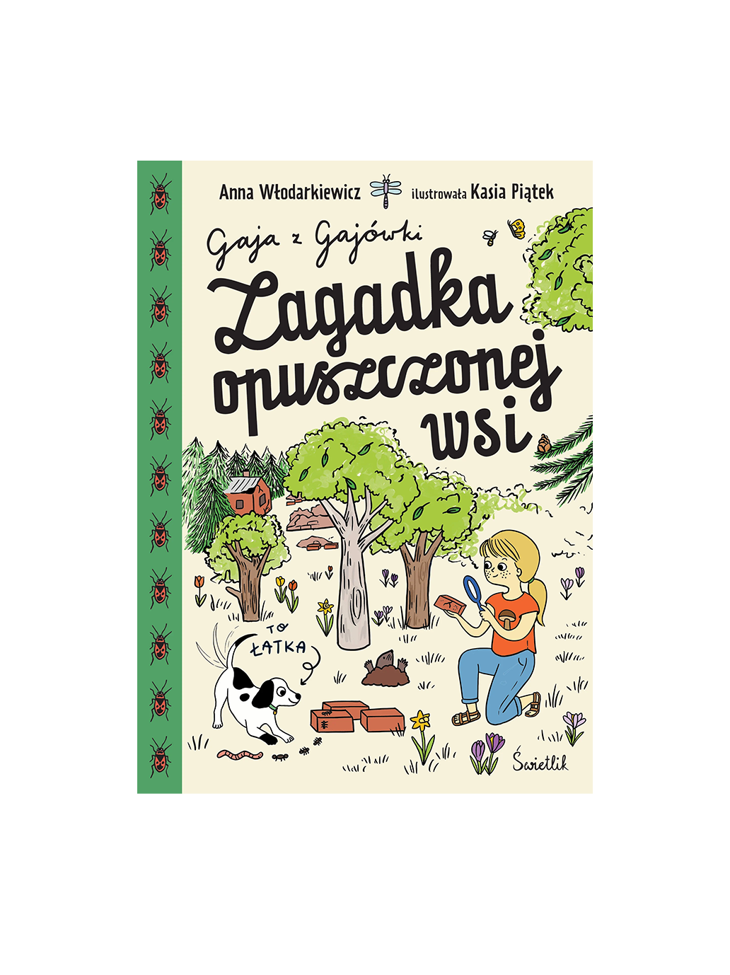 Gaja z Gajówki - Zagadka opuszczonej wsi