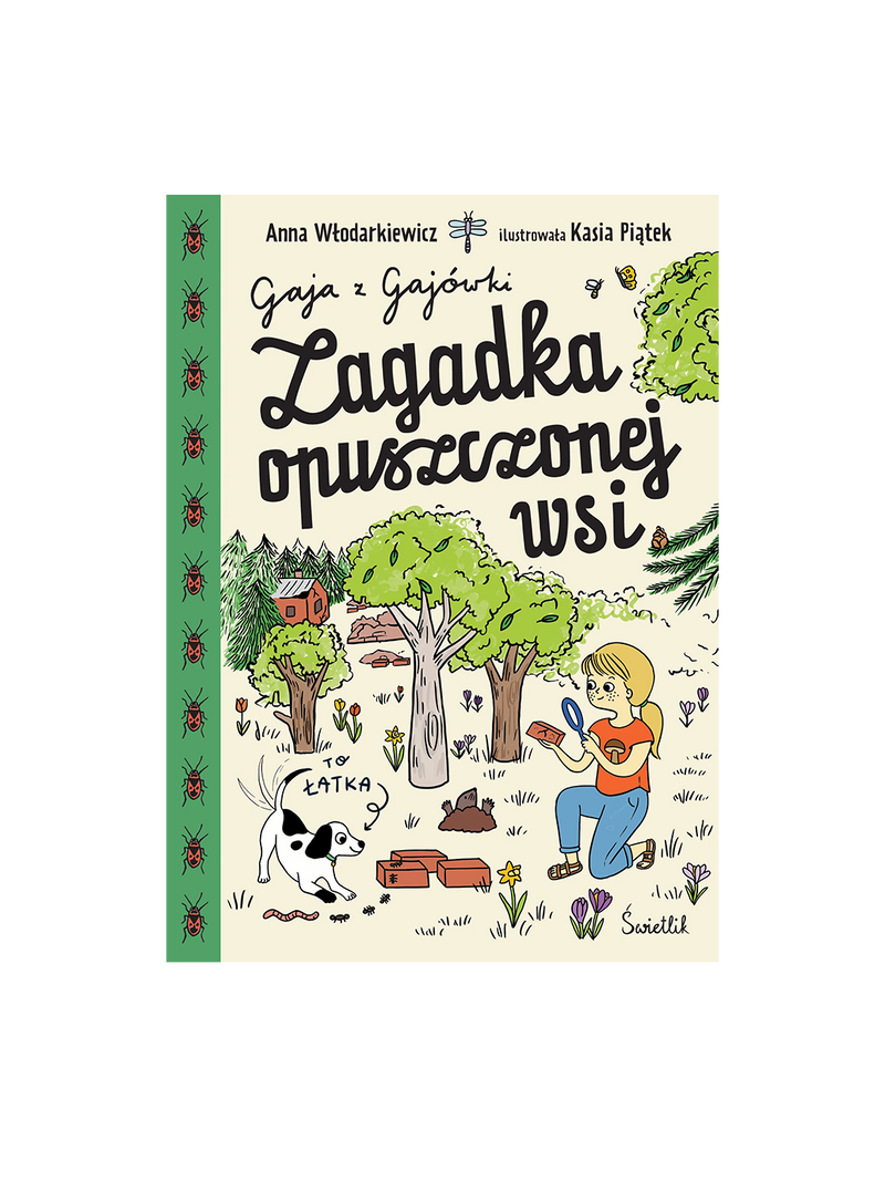 Gaja z Gajówki - Zagadka opuszczonej wsi