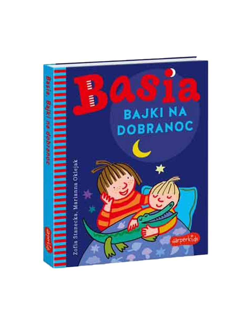 Basia. Bajki na dobranoc