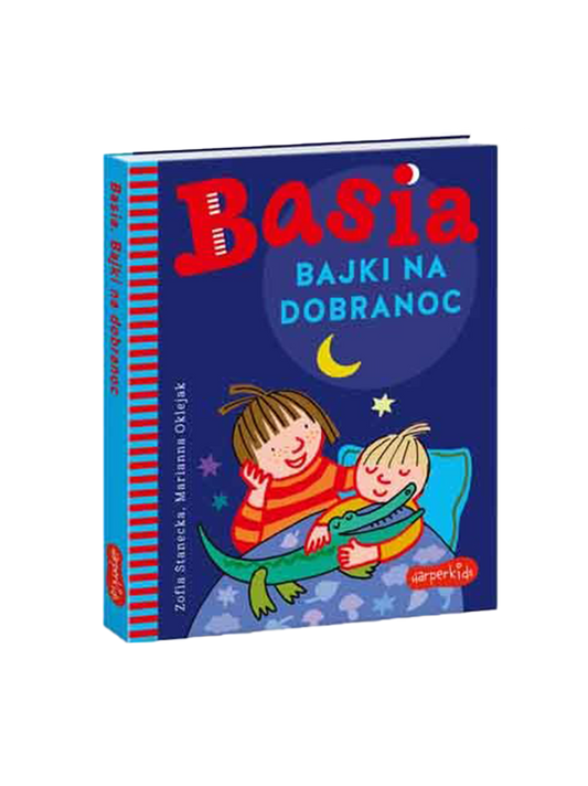 Basia. Bajki na dobranoc