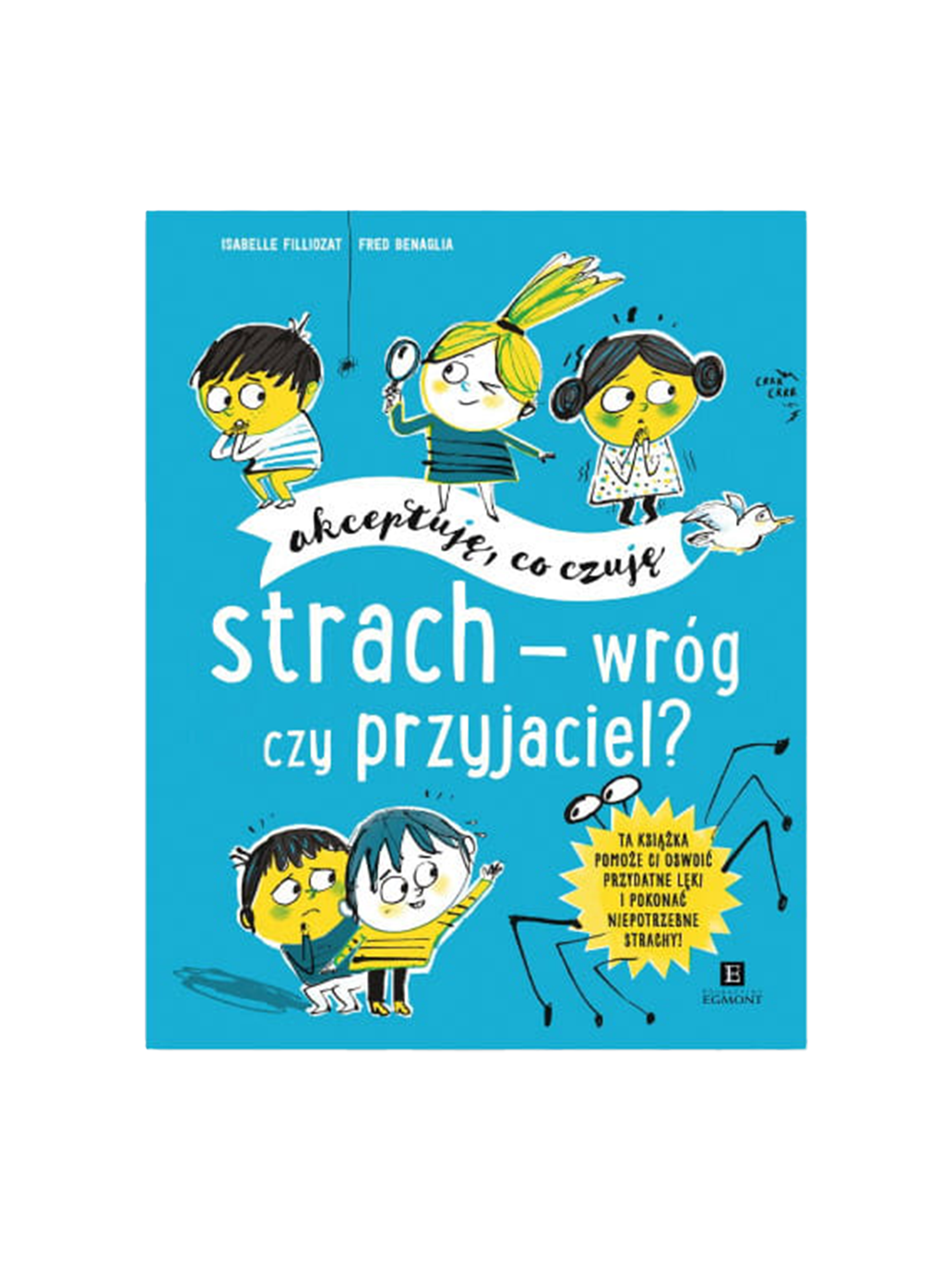 Strach - wróg czy przyjaciel?