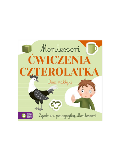 Montessori. Ćwiczenia czterolatka