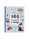 166 ciekawostek o mózgu