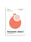 poradnik "Noszenie dzieci"