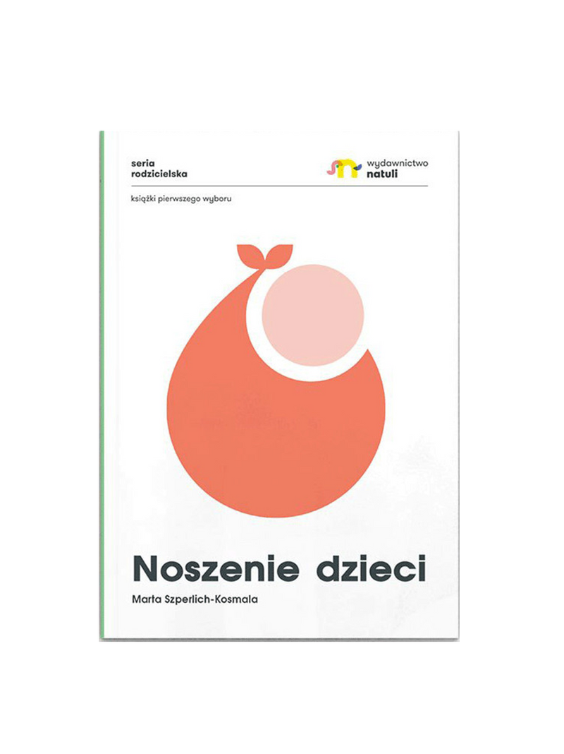 poradnik "Noszenie dzieci"