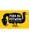 Pora na potwora