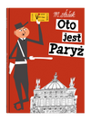 Oto jest Paryż