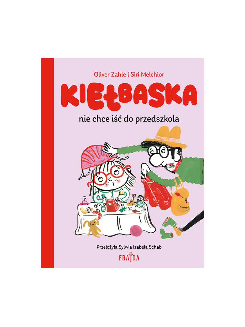 Kiełbaska nie chce iść do przedszkola