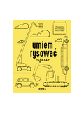 Umiem rysować