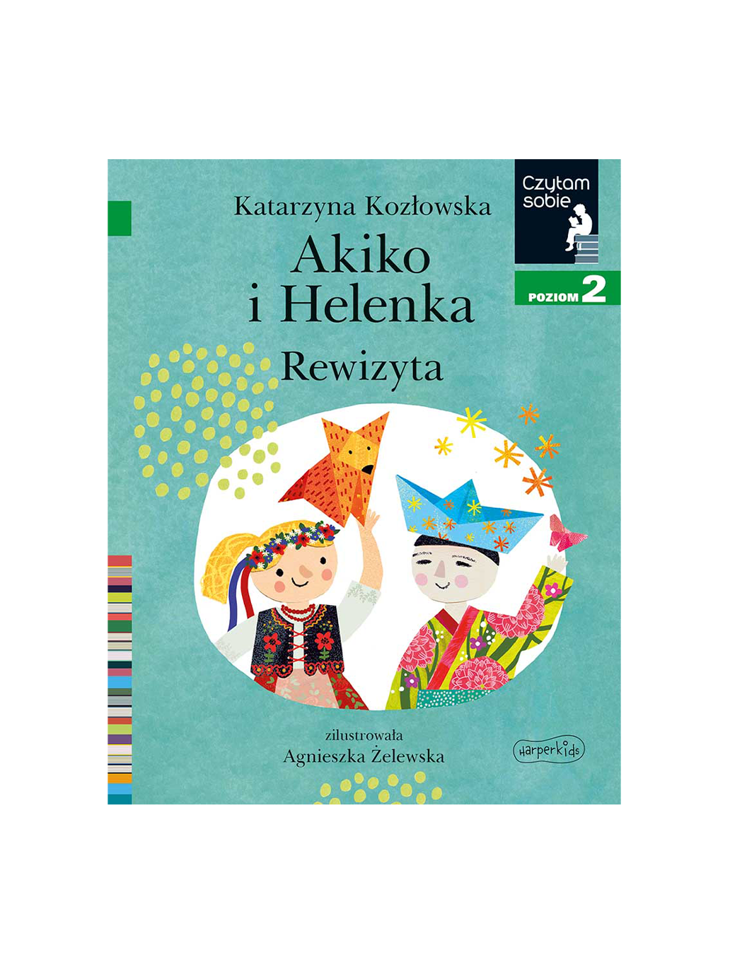 Akiko i Helenka, Rewizyta. Czytam sobie poziom 2