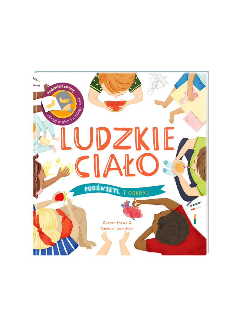 Ludzkie ciało. Podświetl i odkryj