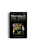 МАРРАКЕШ, ТАНЖЕР + КАЗАБЛАНКА. СЕРІЯ ПУТІВНИКІВ МОНОКЛЬ